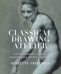 CLASSICAL DRAWING ATELIER | 9780399578304 | JULIETTE ARISTIDES