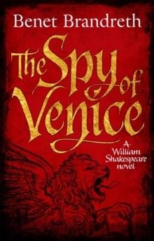 THE SPY OF VENICE | 9781785770371 | BENET BRANDRETH