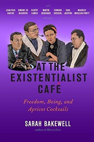 AT THE EXISTENTIALIST CAFE | 9781590514887 | SARAH BAKEWELL