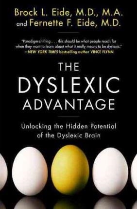 THE DYSLEXIC ADVANTAGE | 9780452297920 | BROCK EIDE