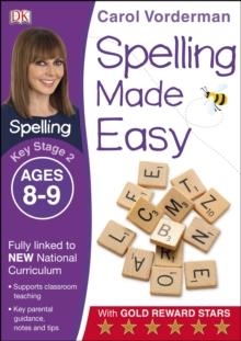 SPELLING MADE EASY YEAR 4 (AGES 8-9) | 9781409349471 | CAROL VORDERMAN