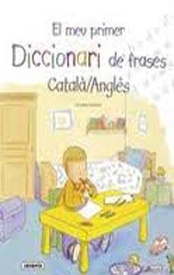 EL MEU PRIMER DICCIONARI DE FRASES CAT<>ENG | 9788430573332 | Susaeta, Equipo
