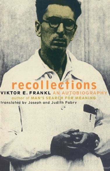 RECOLLECTIONS | 9780738203553 | VIKTOR E. FRANKL