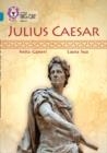 JULIUS CAESAR -NON-FICTION-TOPAZ - BAND 13 | 9780008127787 | ANITA GANIERI