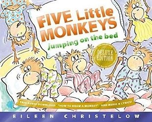 FIVE LITTLE MONKEYS JUMPING ON THE BED 25 YEARS | 9780544283299 | EILEEN CHRISTELOW