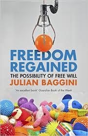 FREEDOM REGAINED | 9781847087188 | JULIAN BAGGINI