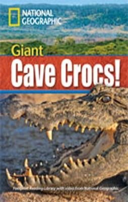 GIANT CAVE CROCS!+MROM | 9781424021956