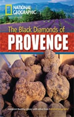 THE BLACK DIAMONDS OF PROVENCE+MROM | 9781424022274