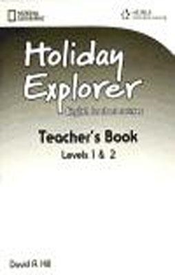 HOLIDAY EXPLORER 1-2 TEACHER'S BOOKLET | 9781111400620 | DAVID A. HILL