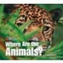 WHERE ARE THE ANIMALS OWR 1 BIG BOOK | 9781285191584