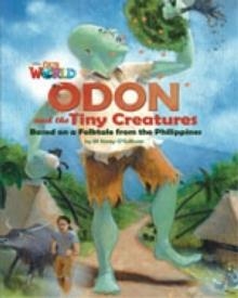 ODON AND THE TINY CREATURES OWR 6 | 9781285191539