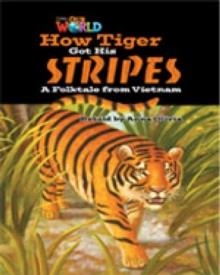 HOW TIGER GOT HIS STRIPES OWR 5 | 9781285191416
