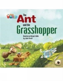 THE ANT AND THE GRASSHOPPER OWR 2 | 9781285190730