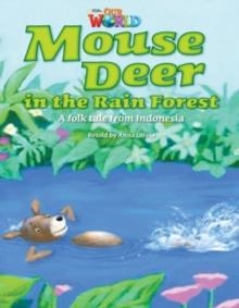 MOUSE DEER IN THE RAINFOREST OWR 3 | 9781285191263