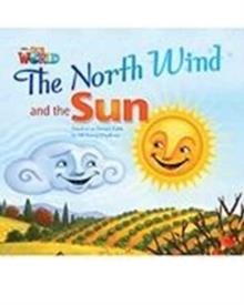 THE NORTH WIND AND THE SUN OWR 2 BIG BOOK | 9781285191669
