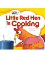 LITTLE RED HEN IS COOKING OWR 1 | 9781285190686