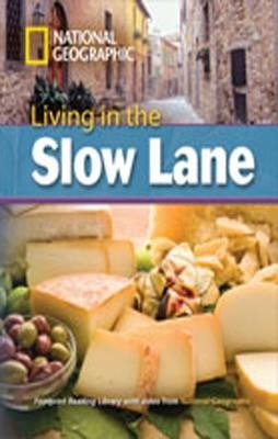 LIVING IN THE SLOW LANE+MROM | 9781424022373