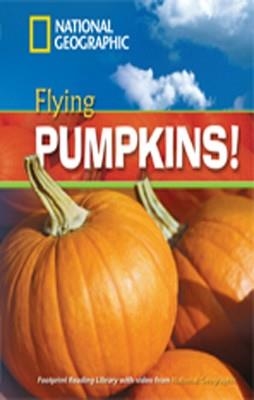 FLYING PUMPKINS!+MROM | 9781424021864 | NATIONAL GEOGRAPHIC