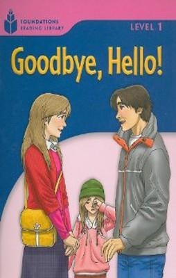 GOODBYE, HELLO! LEVEL 1 | 9781413027617