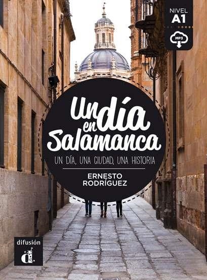 UN DIA EN SALAMANCA | 9788416273515 | RODRÍGUEZ PÉREZ, ERNESTO