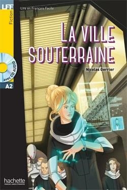 VILLE SOUTERRAINE  CD MP3 | 9782014016093 | GERRIER NICOLAS