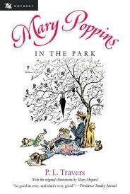 MARY POPPINS IN THE PARK | 9780152017217 | P L TRAVERS