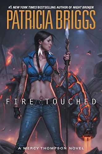 FIRE TOUCHED | 9780451488077 | PATRICIA BRIGGS