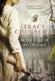 AT THE EDGE OF THE ORCHARD | 9780008135294 | TRACY CHEVALIER
