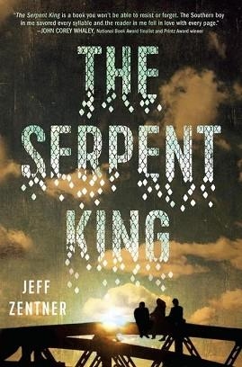 SERPENT KING, THE | 9780399554360 | JEFF ZENTNER