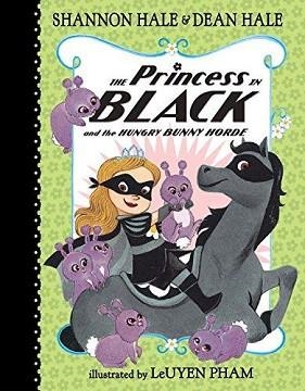 THE PRINCESS IN BLACK 03 AND THE HUNGRY BUNNY HORDE HB | 9780763665135 | SHANNON HALE