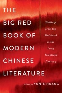 BIG RED BOOK OF MODERN CHINESE | 9780393239485 | YUNTE HUANG (ED)