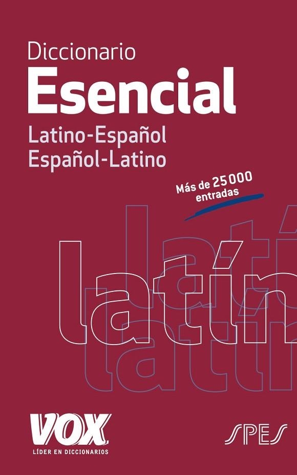 DICCIONARIO ESENCIAL LATINO-ESPAÑOL | 9788499742021 | VOX EDITORIAL