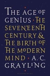 THE AGE OF GENIUS | 9781408870389 | A C GRAYLING