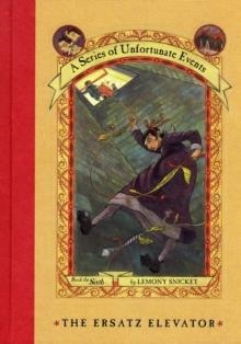 ERSATZ ELEVATOR HC | 9780064408646 | LEMONY SNICKET