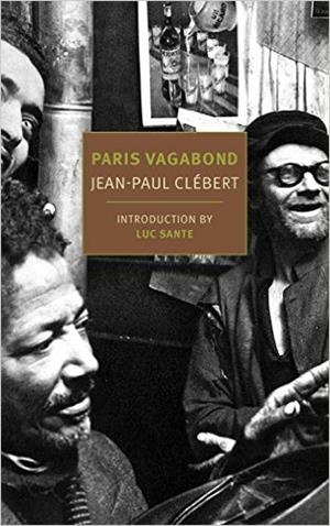 PARIS VAGABOND | 9781590179574 | JEAN-PAUL CLEBERT