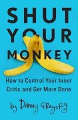 SHUT YOUR MONKEY | 9781440341137 | DANNY GREGORY