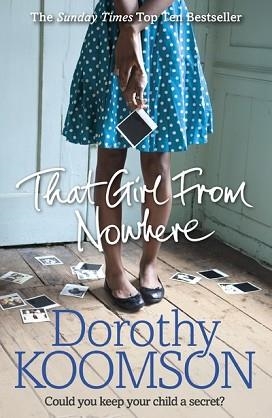 THAT GIRL FROM NOWHERE | 9780099598831 | DOROTHY KOOMSON