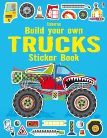 BUILD YOUR OWN TRUCKS STICKER BOOK | 9781409564430 | SIMON TUDHOPE