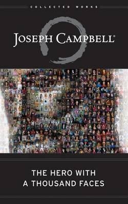 HERO WITH A THOUSAND FACES, THE | 9781511360258 | JOSEPH CAMPBELL