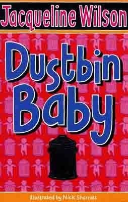 DUSTBIN BABY | 9780552556118 | JACQUELINE WILSON