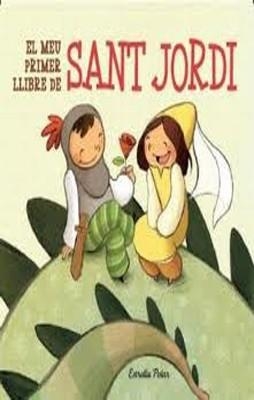 EL MEU PRIMER LLIBRE DE SANT JORDI | 9788499323619 | Autors, Diversos