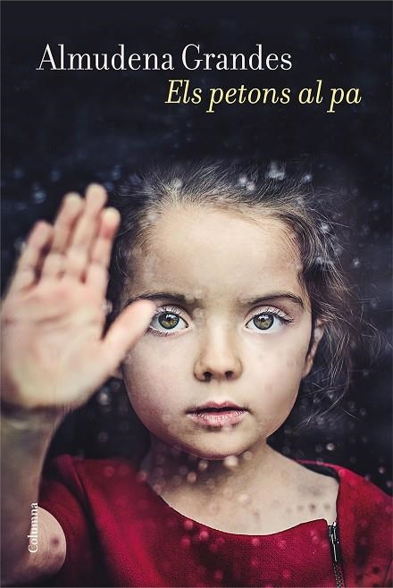ELS PETONS AL PA | 9788466420686 | Grandes, Almudena