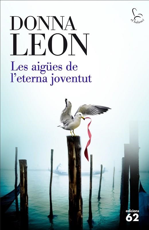 LES AIGUES DE L'ETERNA JOVENTUT | 9788429774900 | Leon, Donna