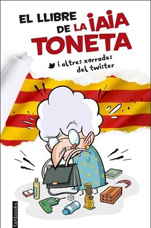 EL LLIBRE DE LA IAIA TONETA | 9788416297757 | Iaia Toneta