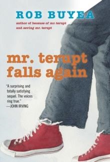 MR TERUP FALLS AGAIN | 9780307930460 | ROB BUYEA