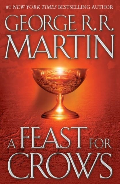 FEAST FOR CROWS (HARDCOVER) | 9780553801507 | GEORGE R R MARTIN