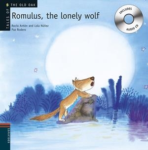 Romulus, the lonely wolf (Rómulo, un lobo solitario) | 9788426377234 | Núñez Madrid, Dolores, - Antón Blanco, Rocío