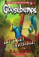 LET'S GET INVISIBLE! | 9780545828796 | R L STINE