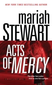 ACTS OF MERCY | 9780345506146 | MARIAH STEWART
