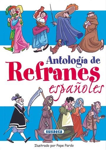 ANTOLOGIA DE REFRANES ESPAÑOLES | 9788430530403 | Susaeta, Equipo